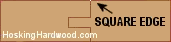 Square Edge